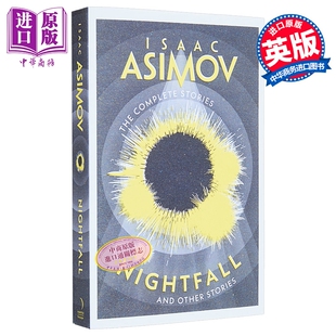 科幻小说 And 英文原版 Isaac Stories Nightfall Other 中商原版 夜幕降临及其他故事 Asimov 阿西莫夫短篇故事集