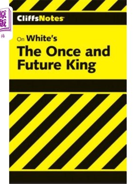 海外直订CliffsNotes on White's The Once and Future King 关于怀特的《曾经和未来的国王》的克利夫笔记