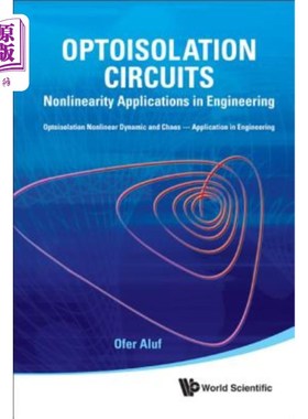 海外直订Optoisolation Circuits: Nonlinearity Applications in Engineering 光隔离电路：非线性在工程中的应用
