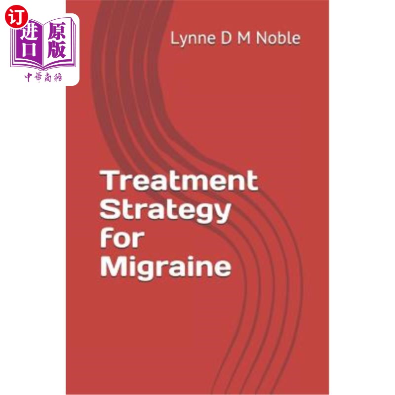海外直订医药图书Treatment Strategy for Migraine 偏头痛的治疗策略
