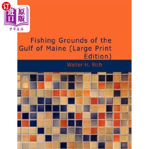 海外直订Fishing Grounds of the Gulf of Maine 缅因湾渔场