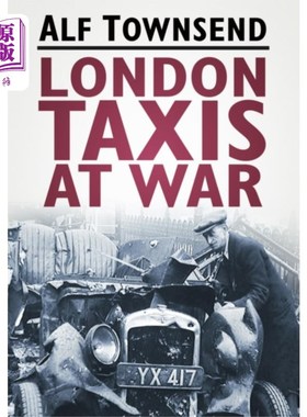 海外直订London Taxis at War 伦敦出租车大战