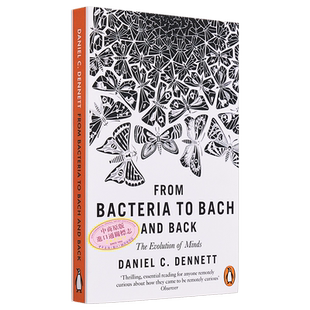 从细菌到巴赫再回来 思想的进化 From Bacteria to Bach and Back 英文原版 Daniel C Dennett 让尼科奖得主【中商原版】