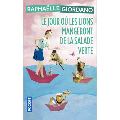 现货 当狮子也开始吃绿叶沙拉时 法文原版 Le jour ou les lions mangeront de la salade verte【中商原版】