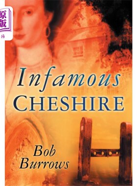 海外直订Infamous Cheshire 臭名昭著的柴郡