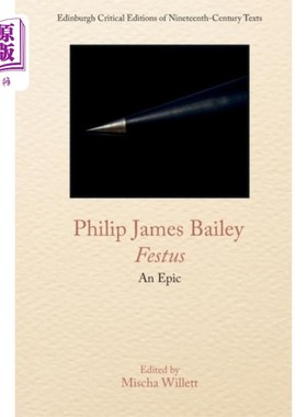 海外直订Philip James Bailey, Festus 菲利普·詹姆斯·贝利，费斯都