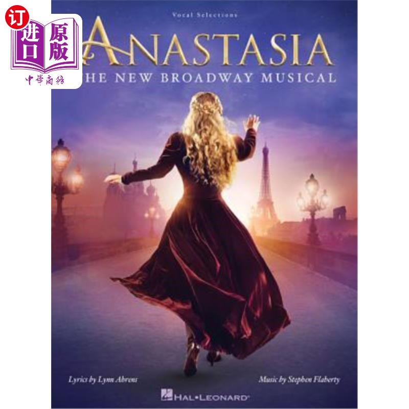 海外直订Anastasia: The New Broadway Musical 新百老汇音乐剧