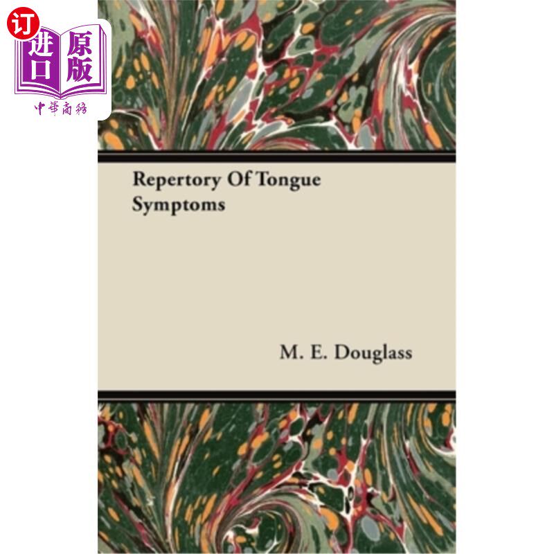 海外直订医药图书Repertory Of Tongue Symptoms 舌头症状储备库