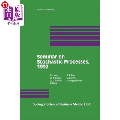 海外直订Seminar on Stochastic Processes, 1992 随机过程研讨会，1992年