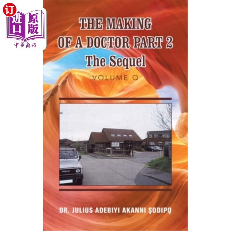 海外直订医药图书The Making of a Doctor Part 2: The Sequel 医生的诞生第二部分:续集