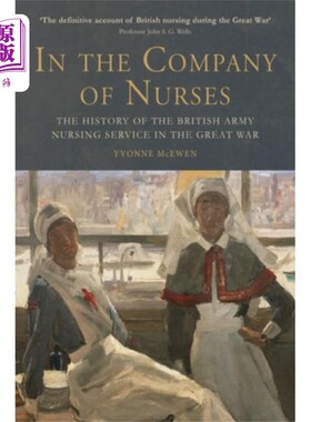 海外直订In the Company of Nurses 在护士公司