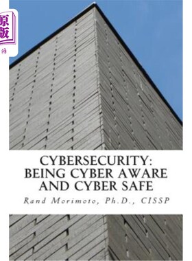 海外直订Cybersecurity: Being Cyber Aware and Cyber Safe 安全:意识和安全