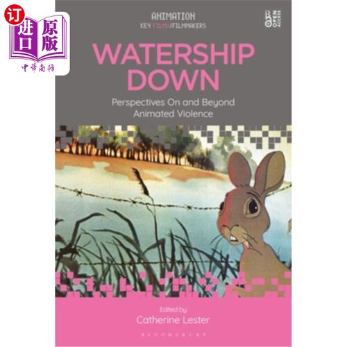 海外直订Watership Down: Perspectives On and Beyond Animated Violence 《水之堕落：动画暴力的视角与超越