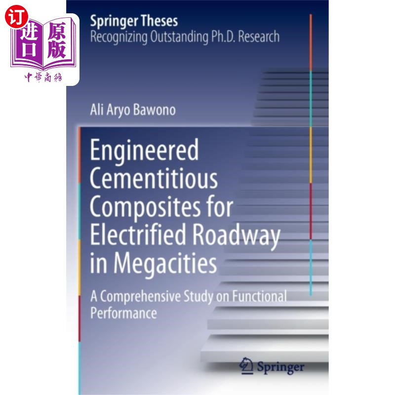 海外直订Engineered Cementitious Composites for Electrifi... 特大城市电气化道路工程胶凝复合材料