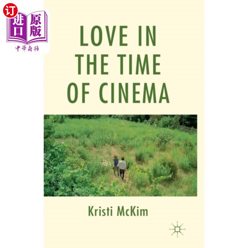 海外直订Love in the Time of Cinema 电影时代的爱情