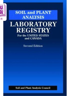 海外直订Soil and Plant Analysis: Laboratory Registry for the United States and Canada, S 土壤和植物分析:美国和加拿