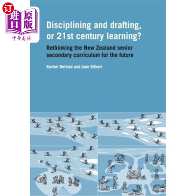 海外直订Disciplining and Drafting, or 21st Century Learning? Rethinking the New Zealand  训练和起草，还是21世纪的学