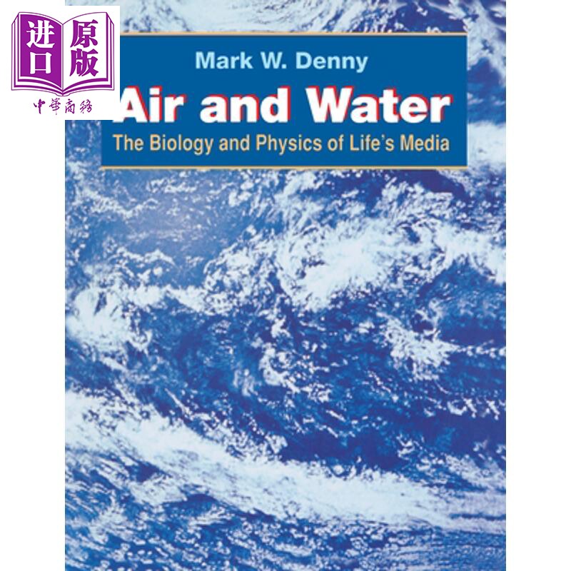预售 空气和水 Air and Water The Biology and Physics of Lifes Media 英文原版 Mark Denny【中商原版】