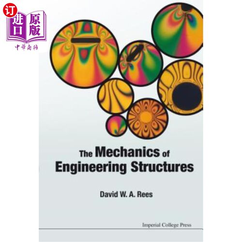 海外直订The Mechanics of Engineering Structures 工程结构力学