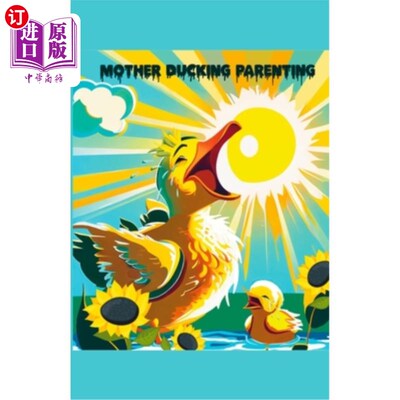 海外直订Mother Ducking Parenting 母鸭式育儿