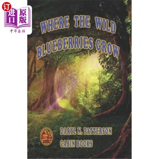 海外直订Where The Wild Blueberries Grow 野蓝莓生长在哪里