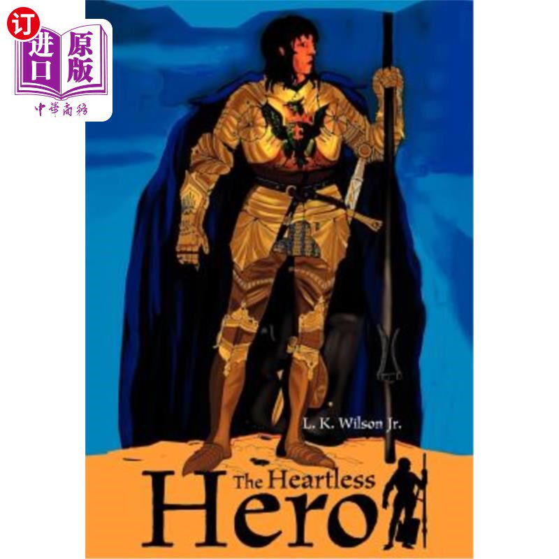 海外直订The Heartless Hero 无情的英雄