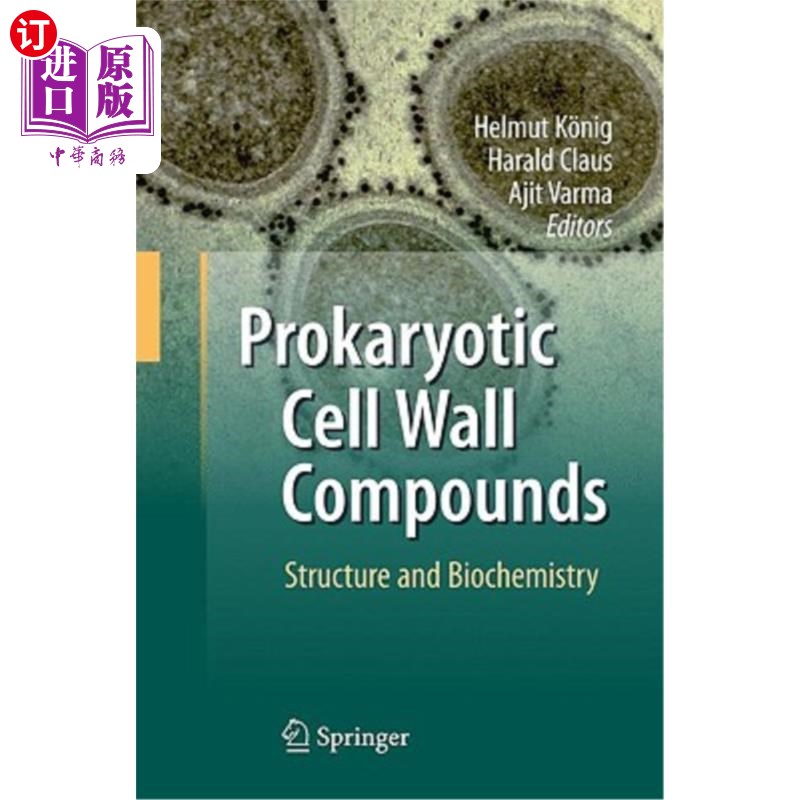 海外直订Prokaryotic Cell Wall Compounds: Structure and Biochemistry 原核细胞壁化合物：结构与生物化学