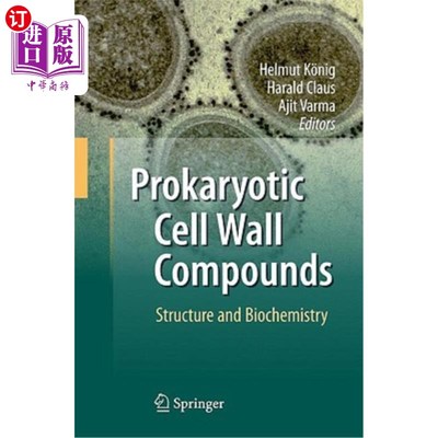 海外直订Prokaryotic Cell Wall Compounds: Structure and Biochemistry 原核细胞壁化合物：结构与生物化学
