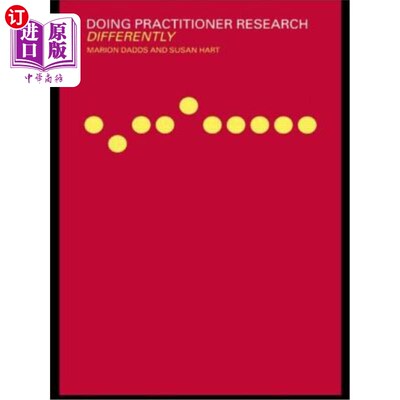 海外直订Doing Practitioner Research Differently 以不同的方式进行从业者研究