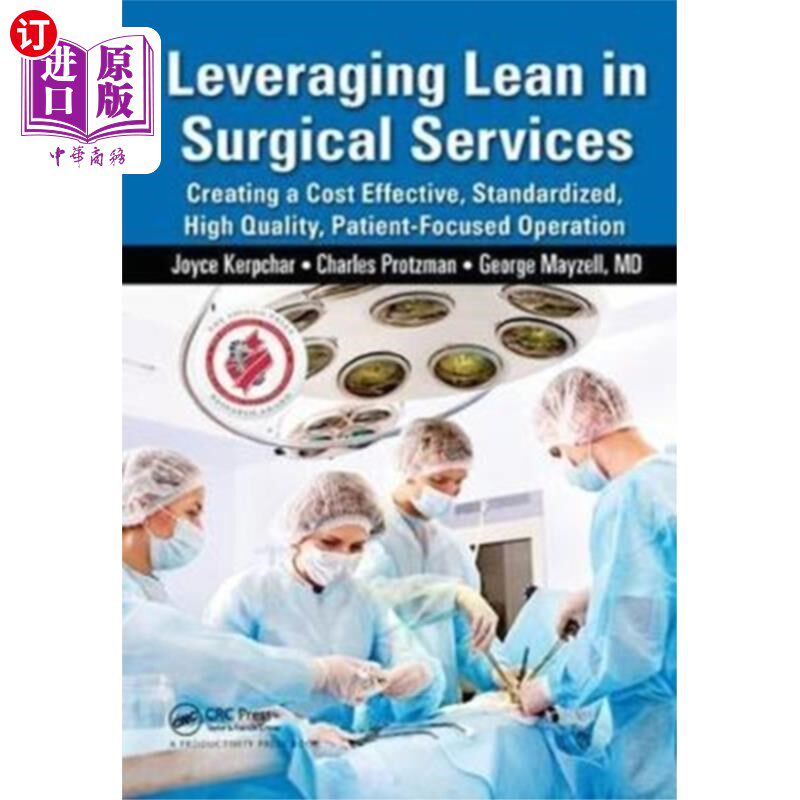 海外直订Leveraging Lean in Surgical Services 在外科服务中利用精益