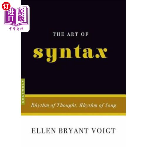 海外直订The Art of Syntax: Rhythm of Thought, Rhythm of Song 句法艺术：思想的节奏，歌曲的节奏