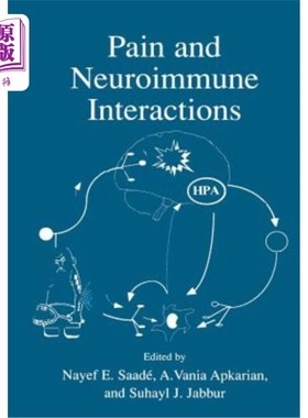 海外直订医药图书Pain and Neuroimmune Interactions 疼痛与神经免疫相互作用