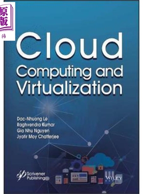 现货 云计算与虚拟化 Cloud Computing And Virtualization 英文原版 Dac-Nhuong Le 中商原版