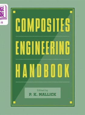 海外直订Composites Engineering Handbook 复合材料工程手册
