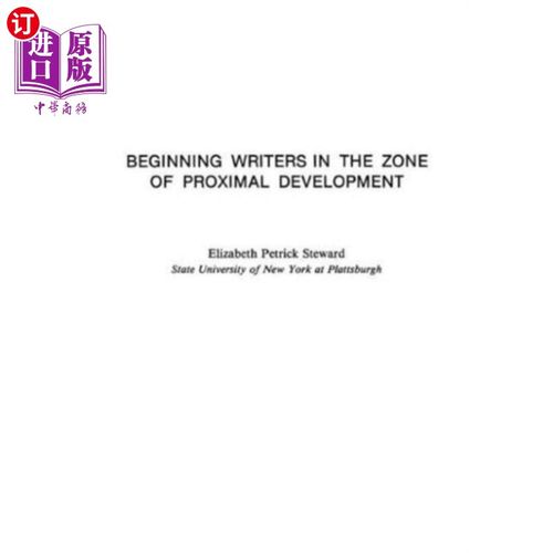 海外直订Beginning Writers in the Zone of Proximal Develo... 最近发展区的初级作家