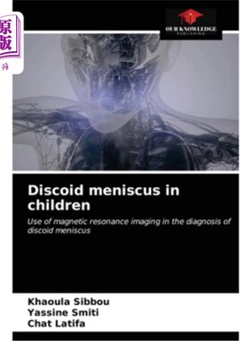 海外直订医药图书Discoid meniscus in children 儿童盘状半月板