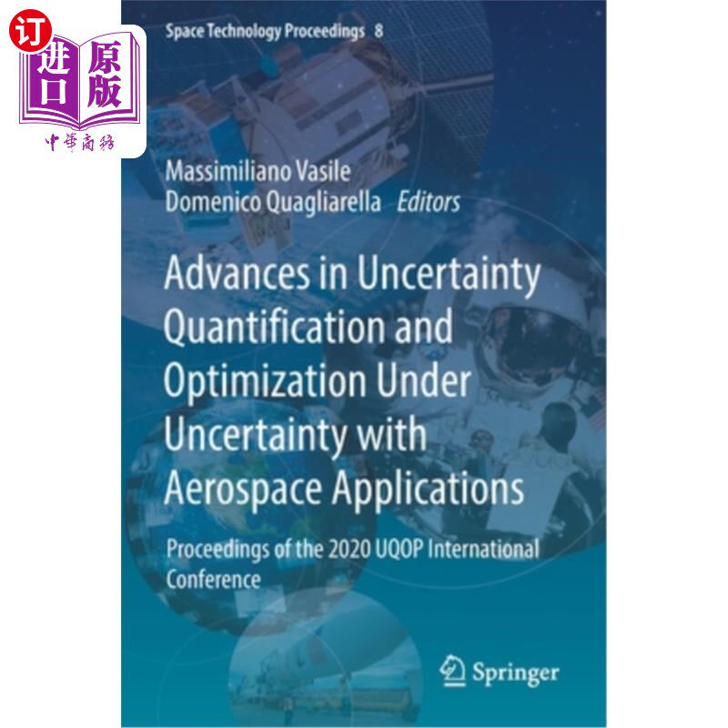 海外直订Advances in Uncertainty Quantification and Optimization Under Uncertainty with A 航空航天应用不确定性下的不
