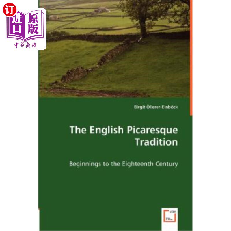 海外直订The English Picaresque Tradition - Beginnings to the Eighteenth Century 英国流浪汉传统——始于18世纪