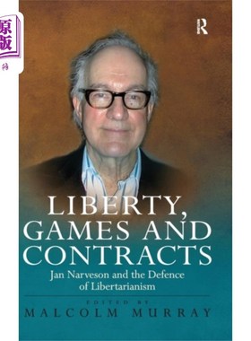 海外直订Liberty, Games and Contracts 自由、游戏和合同