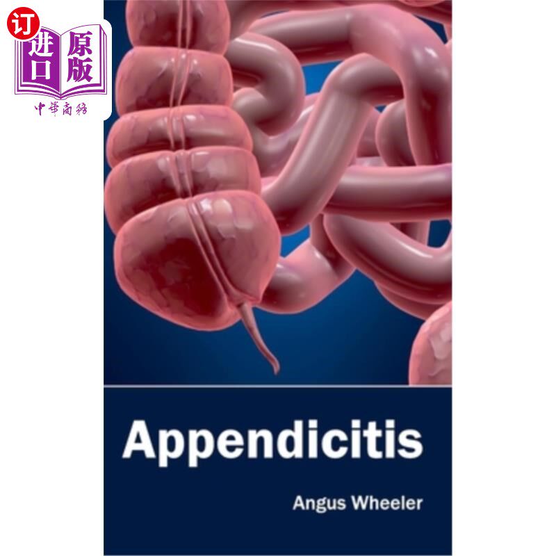 海外直订医药图书Appendicitis 阑尾炎
