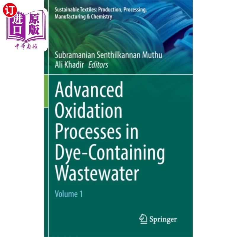 海外直订Advanced Oxidation Processes in Dye-Containing W... 含染料废水的高级氧化工艺研究