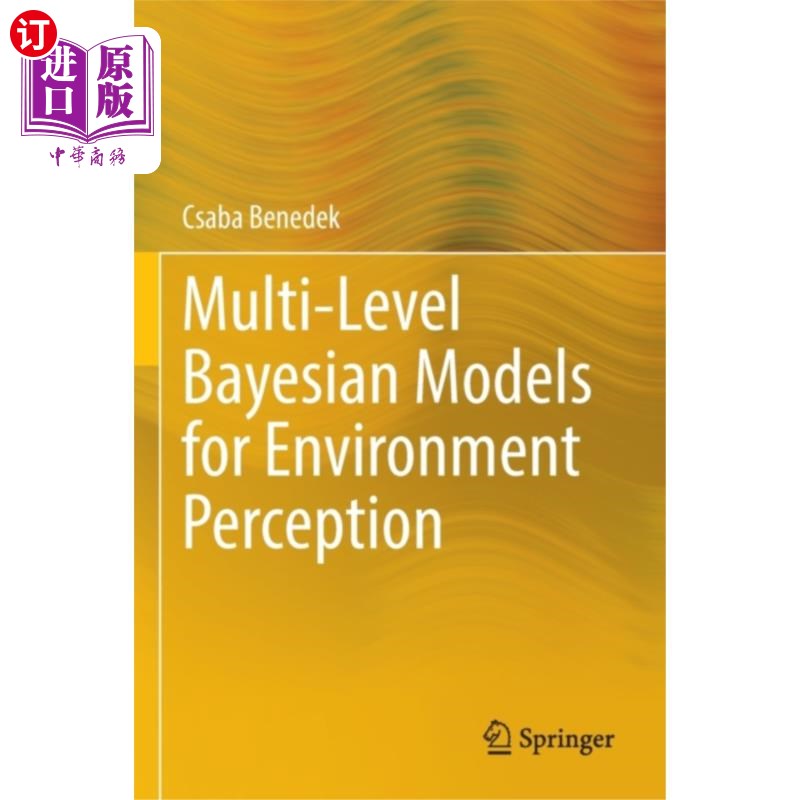 海外直订Multi-Level Bayesian Models for Environment Perc...环境感知的多层次贝叶斯模型