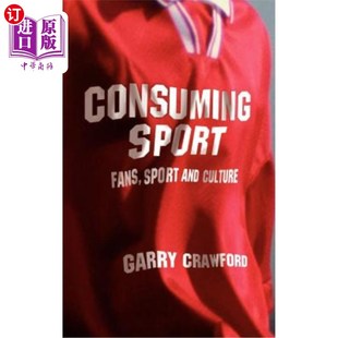 Culture 體育和文化 Fans 海外直訂Consuming and 球迷 Sport 消費(fèi)體育