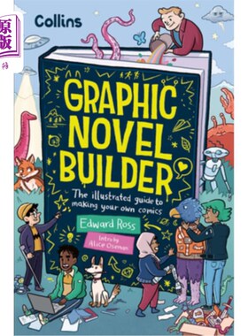 海外直订Graphic Novel Builder: The Illustrated Guide to Making Your Own Comics