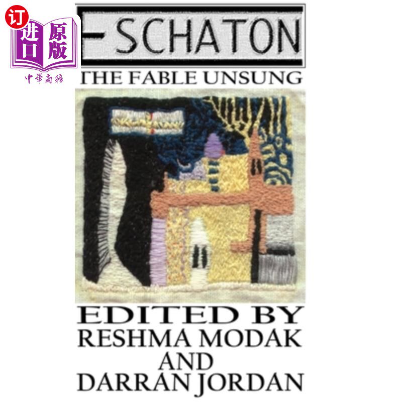 海外直订Eschaton: The Fable Unsung 《末世:无名寓言