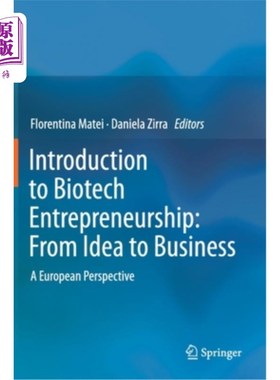 海外直订医药图书Introduction to Biotech Entrepreneurship: From Idea to Business: A European Pers 生物技术创业导论：