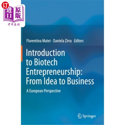 海外直订医药图书Introduction to Biotech Entrepreneurship: From Idea to Business: A European Pers 生物技术创业导论：