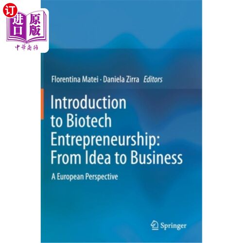 海外直订医药图书Introduction to Biotech Entrepreneurship: From Idea to Business: A European Pers 生物技术创业导论：