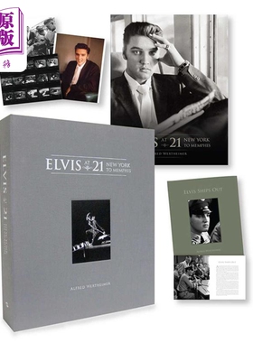 现货 21 岁的猫王 明星写真 限量版 英文原版 Elvis at 21 Limited Edition Alfred Wertheimer【中商原版】