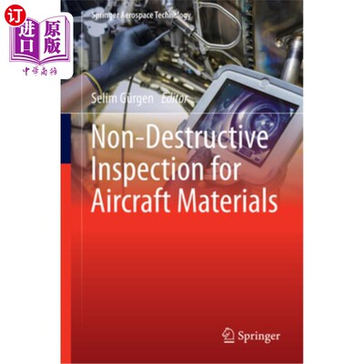 海外直订Non-Destructive Inspection for Aircraft Materials 航空材料无损检测